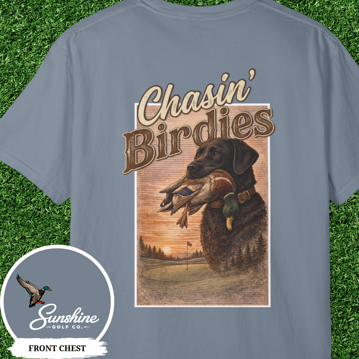 Chasin' Birdies Duck Retriever Graphic T-Shirt | Hunting Tee