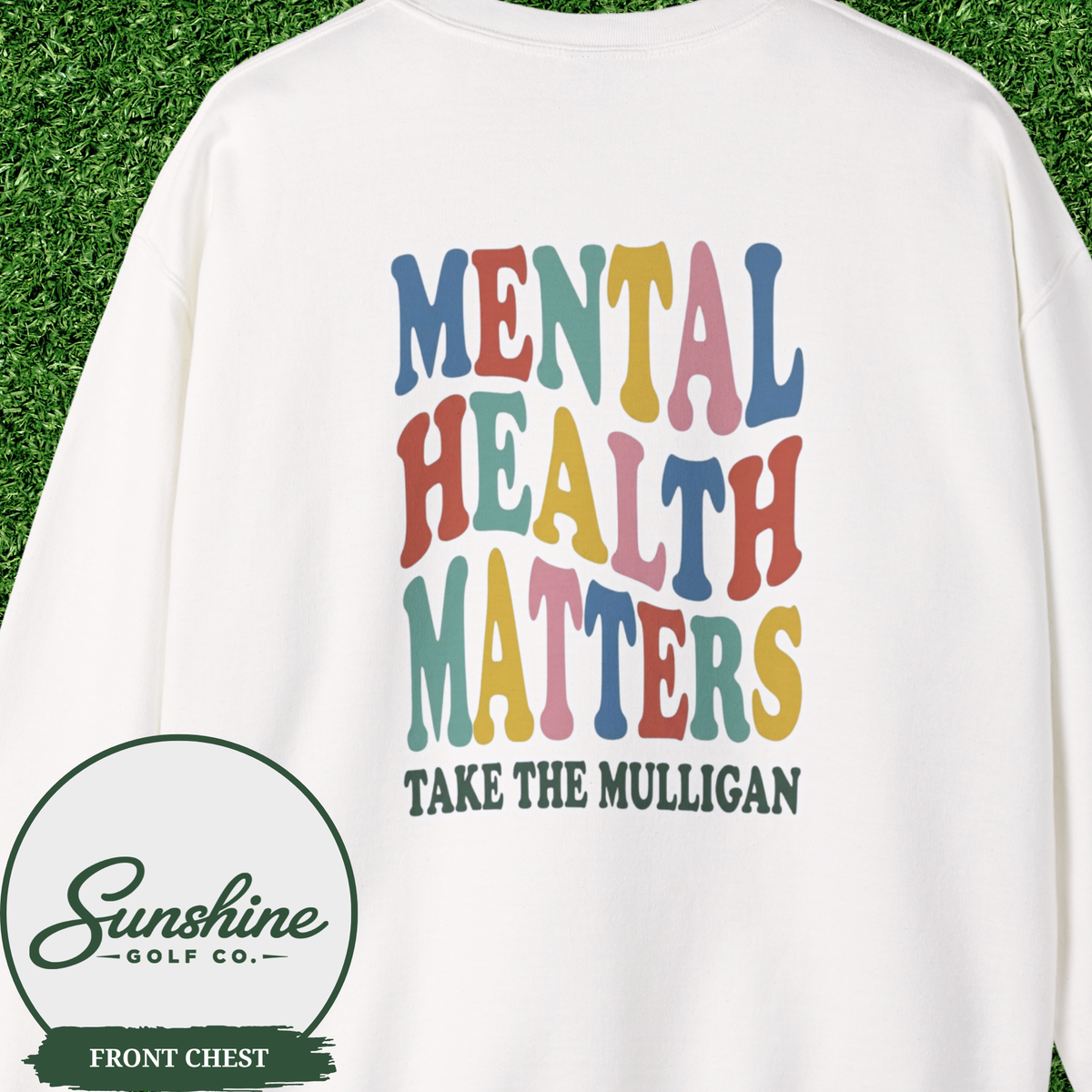 Mental Health Matters Sweatshirt, Take the Mulligan Funny Golf Crewneck, Golf Gifts for Men Women, Therapist Sweatshirt, Golfer Gift