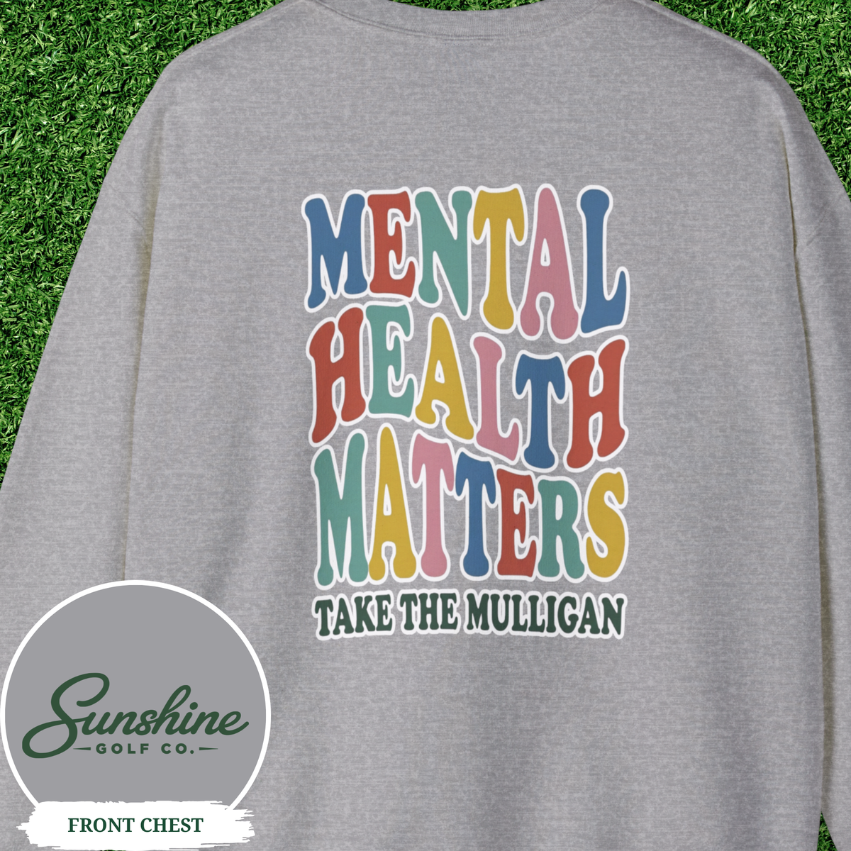 Mental Health Matters Sweatshirt, Take the Mulligan Funny Golf Crewneck, Golf Gifts for Men Women, Therapist Sweatshirt, Golfer Gift