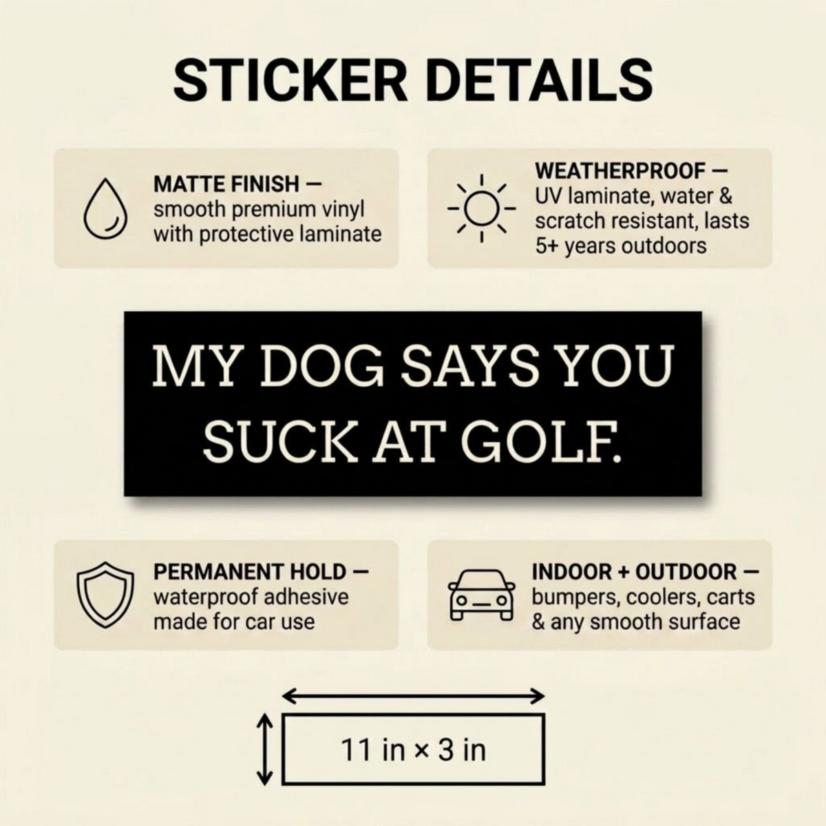 My Dog Says You Suck at Golf bumper sticker | Funny Golf Decal